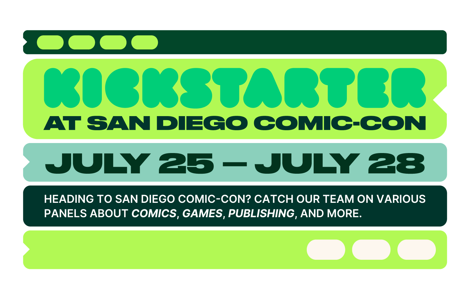 Kickstarter at San Diego Comic-Con 2024