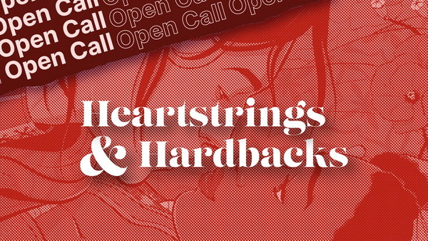 Announcing "Heartstrings & Hardbacks", a new Open Call for Romance Projects