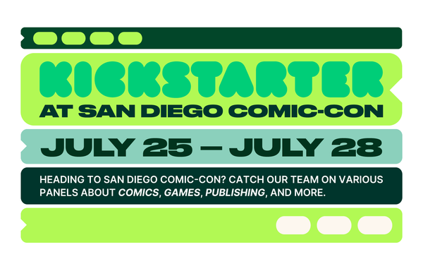 Kickstarter at San Diego Comic-Con 2024