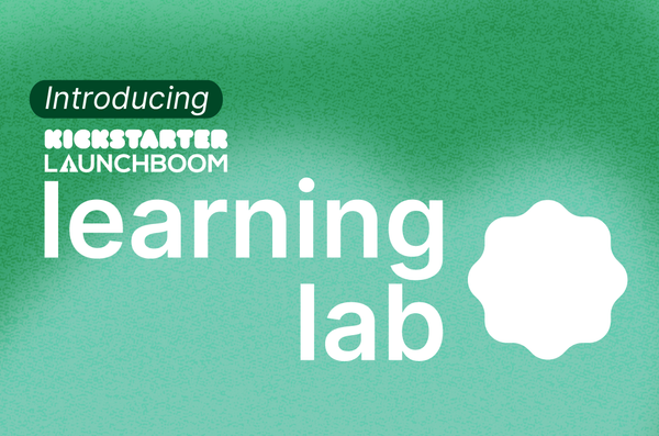 Introducing Learning Lab: A Free Crowdfunding Course in Partnership with LaunchBoom